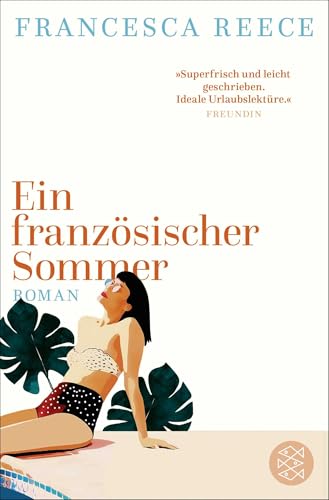 Ein französischer Sommer: Roman