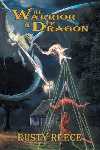 The Warrior & The Dragon von iUniverse