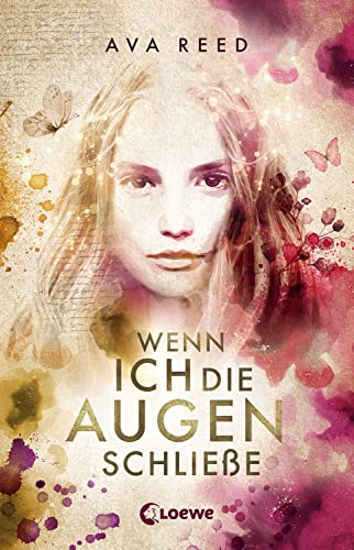 Wenn ich die Augen schließe: Emotionales Jugendbuch über verlorene Gefühle und einen Neuanfang ab 14 Jahren
