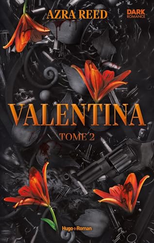 Valentina - Tome 02 Valentina - Tome 02 von HUGO ROMAN