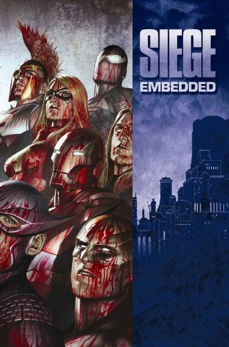Siege: Embedded: Embedded Premiere