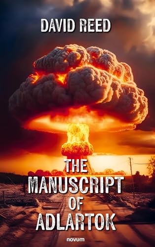 The Manuscript of Adlartok The Manuscript of Adlartok von novum publishing
