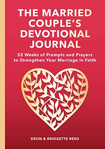 The Married Couple's Devotional Journal: 52 Weeks of Prompts and Prayers to Strengthen Your Marriage in Faith von Rockridge Press