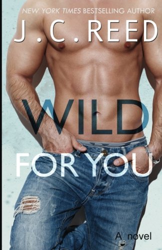 Wild For You