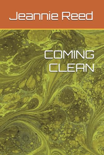 COMING CLEAN von Independently published