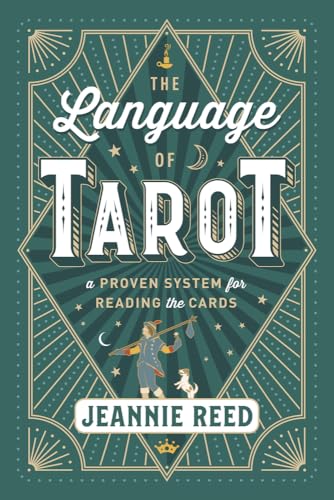 The Language of Tarot: A Proven System for Reading the Cards von Llewellyn Publications