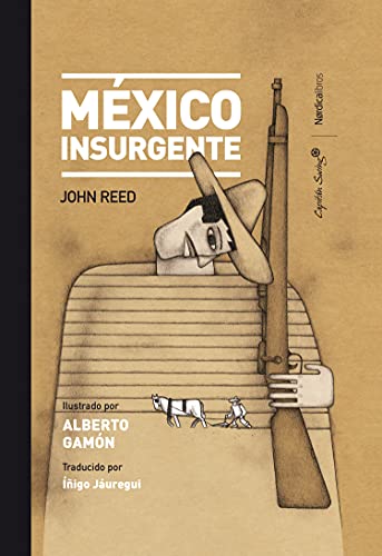 México Insurgente (Ilustrados) von Tusuny