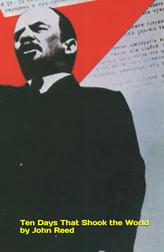 Ten Days That Shook the World (Stories of the Russian Revolution, Band 9) von Independently published