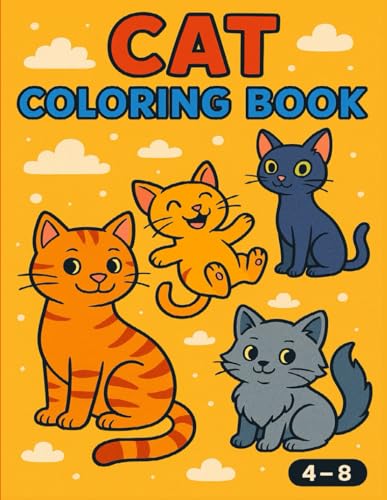 My Cat Coloring Book (8.5 x 11): Big, fun cat pictures for kids to color – perfect for ages 4–8! von Independently published