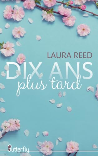 DIX ANS PLUS TARD von BUTTERFLY