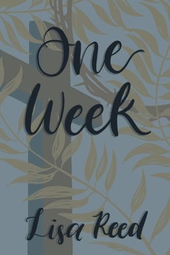 One Week von Covenant Books