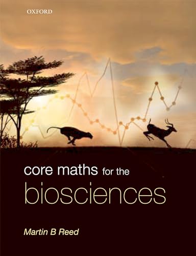 Core Maths for the Biosciences von Oxford University Press