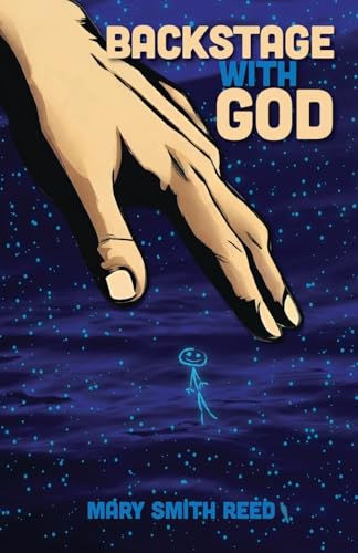 Backstage with God Backstage with God von Trilogy Christian Publishing, Inc.