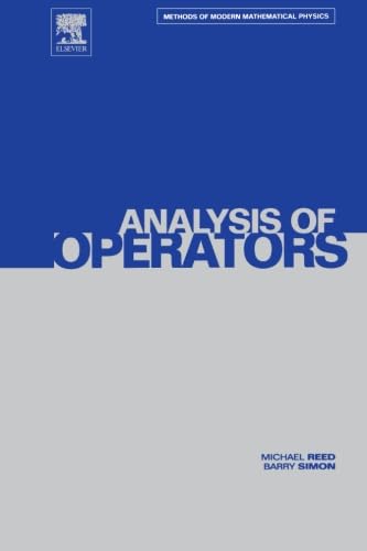 Analysis Of Operators: Volume 4 von Academic Press
