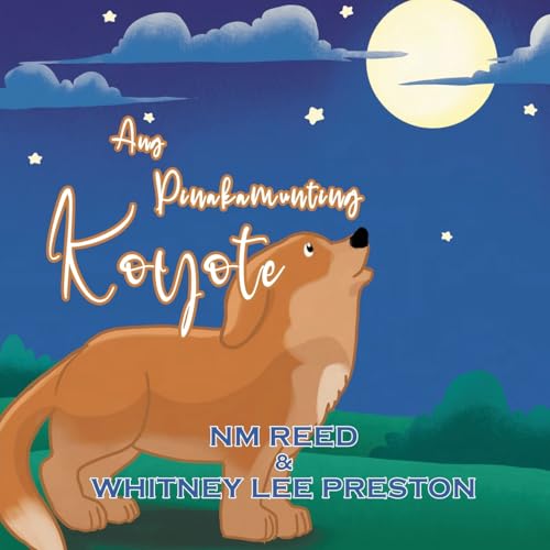 The Littlest Coyote (Filipino Edition) von Tattered Unicorn Publishing