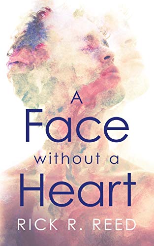 A Face without a Heart von Ninestar Press, LLC