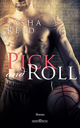 Pick and Roll (Boston Tigers) von Sieben-Verlag