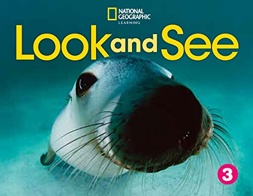 Look and See 3: British English von National Geographic