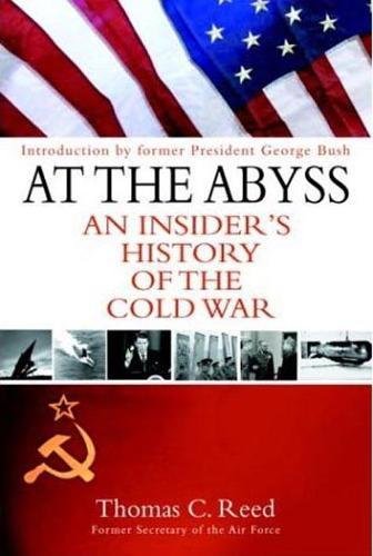 At the Abyss: An Insider's History of the Cold War