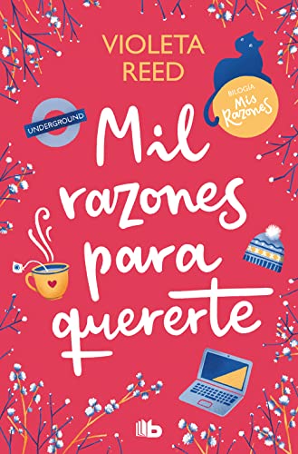 Mil razones para quererte (Mis razones 2) (Ficción, Band 2) von B de Bolsillo