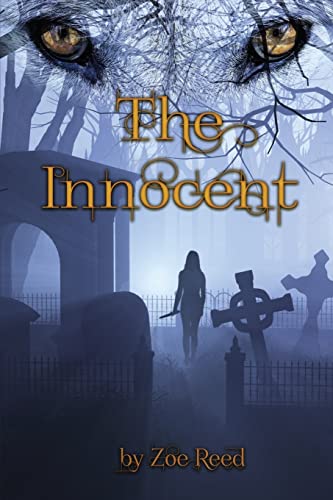 The Innocent (In Spirit and Truth, Band 3) von CREATESPACE