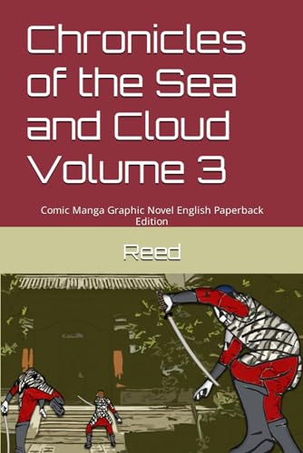 Chronicles of the Sea and Cloud Volume 3: Comic Manga Graphic Novel English Paperback Edition