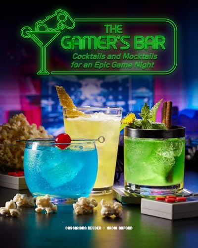 The Gamer's Bar: Cocktails and Mocktails for an Epic Game Night von Insight Editions