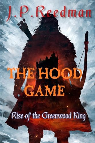 The Hood Game: Rise of the Greenwood King von CREATESPACE