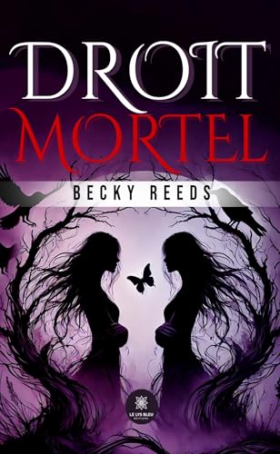 Droit mortel Droit mortel von LE LYS BLEU EDITIONS SAS