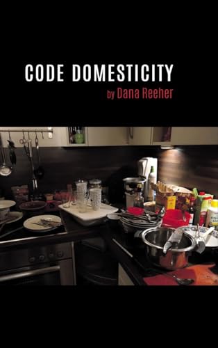 Code Domesticity Code Domesticity von Finishing Line Press