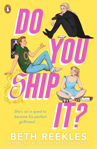 Do You Ship It: A YA Rom-Com about Fandom and Self-Confidence
