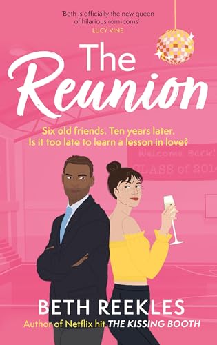 The Reunion: the must-read enemies-to-lovers, forced proximity summer romance von Sphere