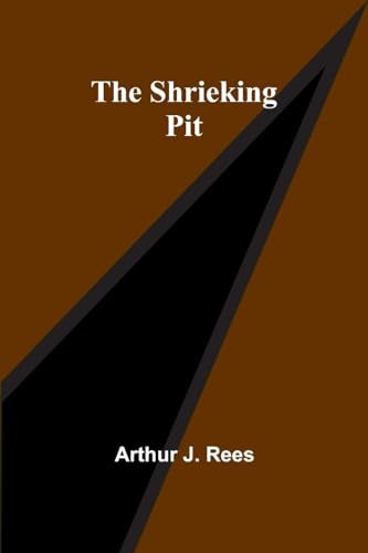 The Shrieking Pit von Alpha Edition