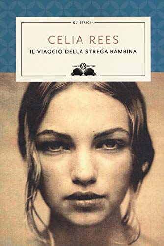 Il viaggio della strega bambina (Gl' istriciPiù) von SALANI