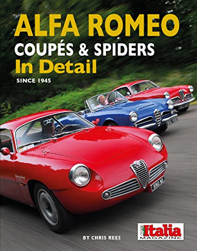 Alfa Romeo Coupes & Spiders in Detail Since 1945 von Herridge & Sons