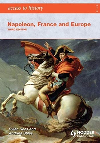 Napoleon, France and Europe (Access to History) von Hodder Education