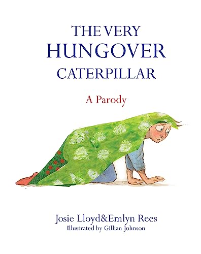 The Very Hungover Caterpillar The Very Hungover Caterpillar von Constable