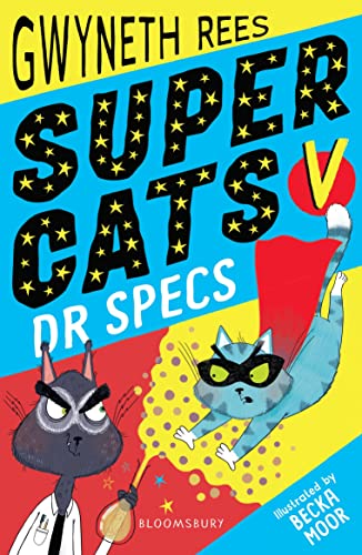 Super Cats v Dr Specs von Bloomsbury