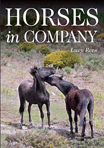 Horses in Company von Crowood Press (UK)