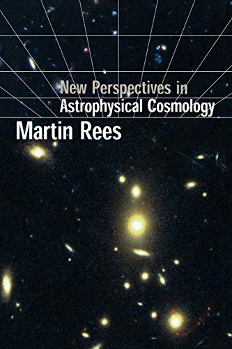 New Perspectives in Astrophysical Cosmology von Cambridge University Press