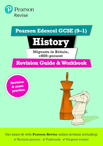 Pearson REVISE Edexcel GCSE History Migrants in Britain, c.800-present Revision Guide and Workbook incl. online revision and quizzes - for 2025 and 2026 exams von Pearson