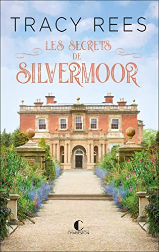 Les secrets de Silvermoor von CHARLESTON