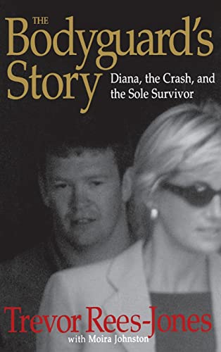 The Bodyguard's Story: Diana, the Crash, and the Sole Survivor von Grand Central Publishing