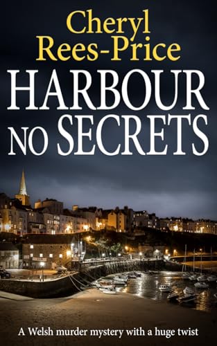 Harbour No Secrets: A Welsh murder mystery with a huge twist (DI Winter Meadows, Band 8) von The Book Folks
