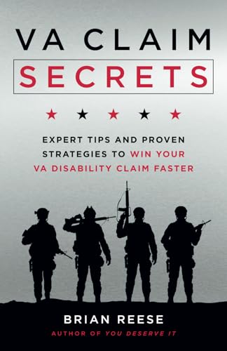 VA Claim Secrets: Expert Tips and Proven Strategies to Win Your VA Disability Claim Faster von Houndstooth Press