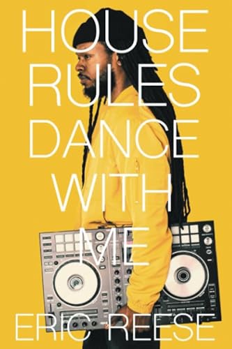 House Rules: Dance with Me von CreateSpace Independent Publishing Platform