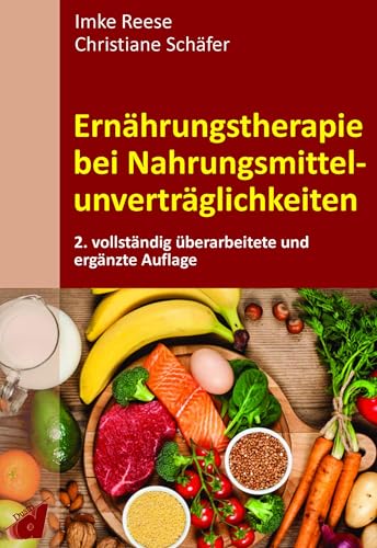 Ernährungstherapie bei Nahrungsmittelunverträglichkeiten von Dustri-Verlag Dr. Karl Feistle GmbH & Co. KG
