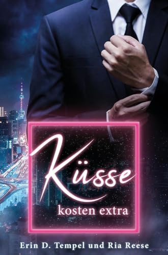 Küsse kosten extra: permission to kiss part one, a gay dark romance