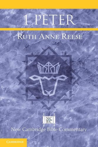 1 Peter (New Cambridge Bible Commentary)