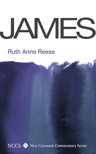 James (New Covenant Commentary Series) von Cascade Books